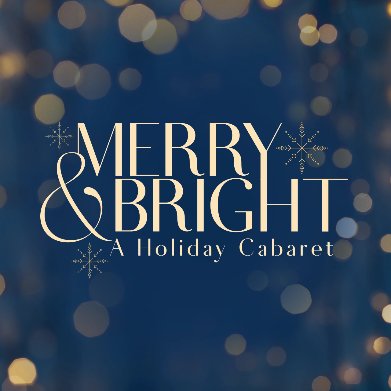Merry and Bright Cabaret Square